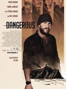دانلود فیلم Dangerous 2021 خطرناک