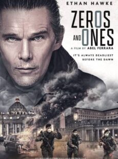 دانلود فیلم Zeros and Ones 2021 صفر و یک