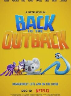 دانلود انیمیشن Back to the Outback 2021 بازگشت به اوت بک