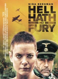 دانلود فیلم Hell Hath No Fury 2021 جهنم بدون خشم