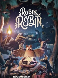 دانلود انیمیشن Robin Robin 2021 رابین رابین