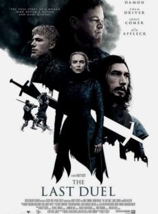 دانلود فیلم The Last Duel 2021 آخرین دوئل