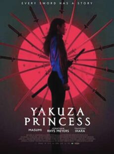 دانلود فیلم Yakuza Princess 2021 پرنسس یاکوزا