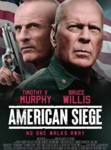 دانلود فیلم American Siege 2021 محاصره آمریکایی