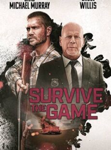 دانلود فیلم Survive the Game 2021 زنده ماندن در بازی دانلود فیلم Survive the Game 2021 زنده ماندن در بازی