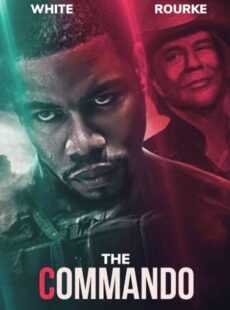 دانلود فیلم The Commando 2022 کماندو