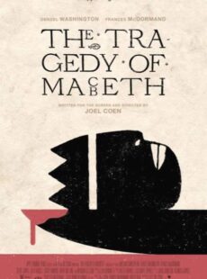 دانلود فیلم The Tragedy of Macbeth 2021 تراژدی مکبث