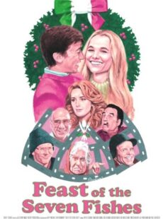 دانلود فیلم Feast of the Seven Fishes 2019 جشن هفت ماهی دانلود فیلم Feast of the Seven Fishes 2019 جشن هفت ماهی