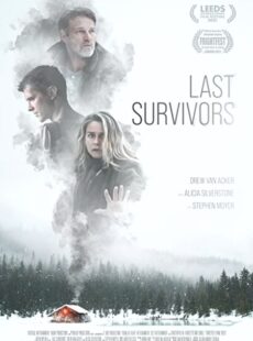 دانلود فیلم Last Survivors 2021 آخرین بازماندگان