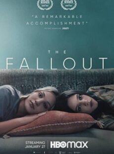 دانلود فیلم The Fallout 2022 سقوط