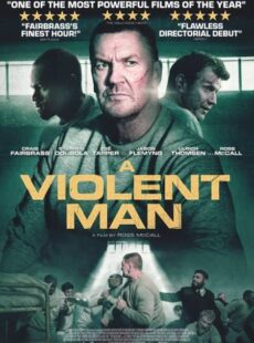 دانلود فیلم A Violent Man 2022 یک مرد خشن دانلود فیلم A Violent Man 2022 یک مرد خشن