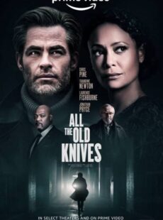 دانلود فیلم All The Old Knives 2022 همه چاقوهای قدیمی