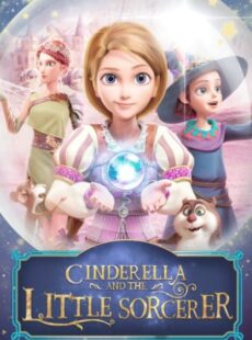 دانلود انیمیشن Ella and the Little Sorcerer 2022 الا و جادوگر کوچولو