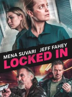دانلود فیلم Locked In 2021 محبوس