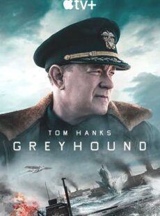 دانلود فیلم Greyhound 2020 سگ تازی