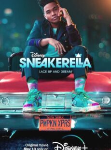 دانلود فیلم Sneakerella 2022 اسنیکرلا