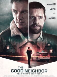 دانلود فیلم The Good Neighbor 2022 همسایه خوب