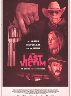 دانلود فیلم The Last Victim 2021 آخرین قربانی