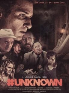 دانلود فیلم Unknown 2021 ناشناس